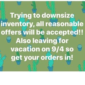 All reasonable offers accepted! Everything must go